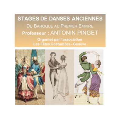 Stage de Danse Ancienne, du Baroque au 1er Empire, avec Antonin Pinget - Genève